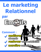 Le Marketing Relationnel par Email
